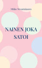 Nainen joka satoi