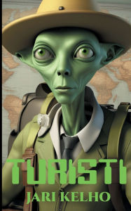Title: Turisti, Author: Jari Kelho