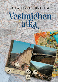 Title: Vesimiehen aika: Versio 2, Author: Ulla-Kirsti Junttila