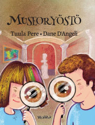 Title: Museoryï¿½stï¿½: The Finnish Edition of 