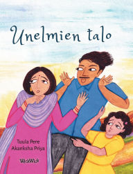 Title: Unelmien talo: The Finnish Edition of 