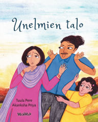 Title: Unelmien talo: The Finnish Edition of 