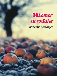 Title: Misomor za rodake, Author: Radenko Vadanjel