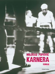 Title: Karnera, Author: Milorad Popovic