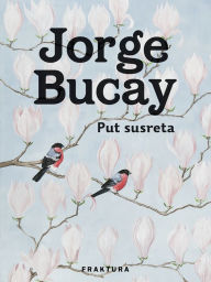 Title: Put susreta, Author: Jorge Bucay
