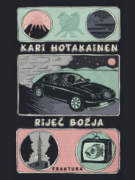 Title: Rijec Bozja, Author: Kari Hotakainen