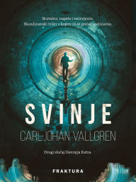 Title: Svinje, Author: Carl-Johan Vallgren