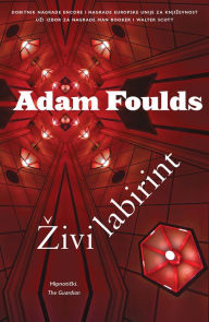 Title: Živi labirint, Author: Adam Foulds