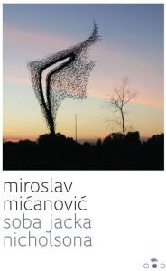 Title: Soba Jacka Nicholsona, Author: Miroslav Micanovic