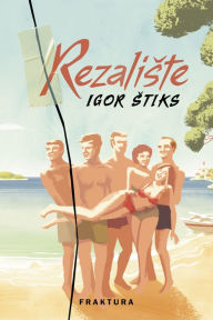 Title: Rezaliste, Author: Igor stiks