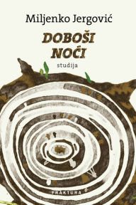 Title: Dobosi noci, Author: Miljenko Jergovic