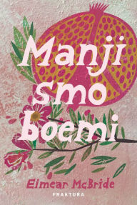Title: Manji smo boemi, Author: Eimear McBride