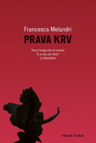 Title: Prava krv, Author: Francesca Melandri