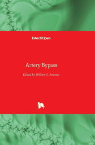 Title: Artery Bypass, Author: Wilbert S. Aronow