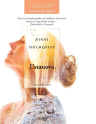 Title: Ustanova, Author: Ninni Holmqvist