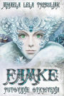Famke: Putovanje Otkrivenja