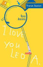 I Love You Leo A. Transit Station