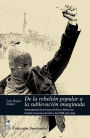 De la rebelión popular a la sublevación imaginada