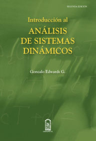 Title: Introducción al análisis de sistemas dinámicos, Author: Gonzalo Edwards