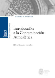 Title: Introducción a la contaminación atmosférica, Author: Héctor Jorquera González
