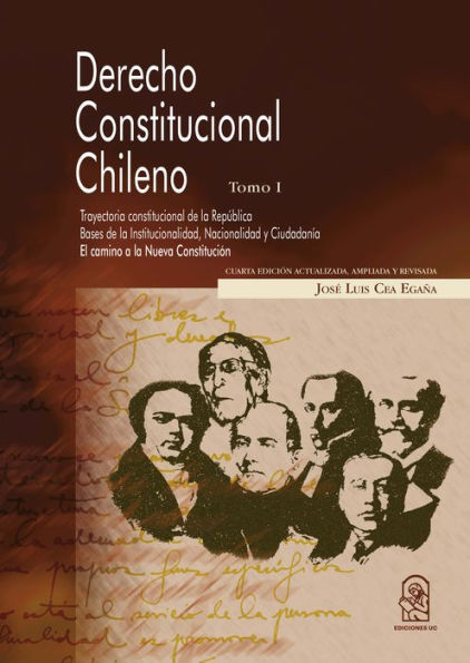 Derecho Constitucional chileno: Tomo I