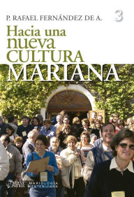 Title: Hacia una nueva cultura Mariana, Author: Rafael Fernández de Andraca