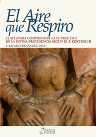 Title: El aire que respiro, Author: Rafael Fernández de Andraca