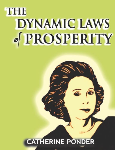 the-dynamic-laws-of-prosperity-by-catherine-ponder-nook-book-ebook