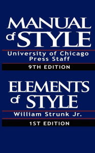 The Chicago Manual of Style / The Elements of Style, Special Edition
