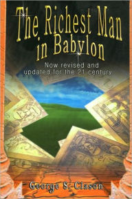 Richest Man in Babylon : for the 21st Century