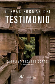 Title: Nuevas formas del testimonio, Author: Anna Forné