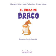 Title: ?El fuego de draco, Author: ?Chamarrita Farkas