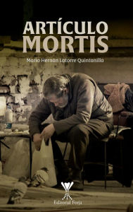 Title: Artículo mortis, Author: Mario Latorre