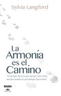 La Armonía es el camino: