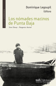 Title: Los nómades de Punta Baja, Author: Dominique Legoupil