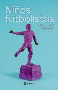 Title: Niños futbolistas, Author: Juan Pablo Meneses