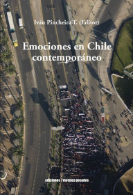 Title: Emociones en Chile Contemporáneo, Author: Iván Pincheira T.