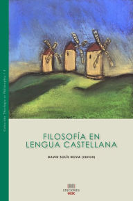 Title: Filosofía en lengua castellana, Author: David Solís