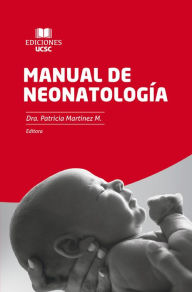 Title: Manual de Neonatología, Author: Patricia Martínez
