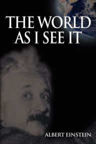 Title: World As I See It, Author: Albert Einstein