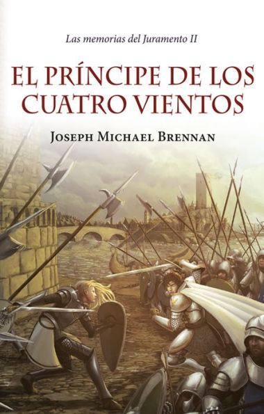 El príncipe de los cuatro vientos: Las memorias del Juramento II