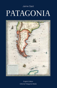 Title: Patagonia (Ingles), Author: Jaime Said