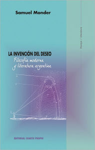 Title: La invención del deseo, Author: Samuel Monder