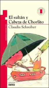 Sultan Y Cabeza de Chorlito