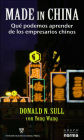 Made in China: Que Podemos Aprender de Los Empresarios Chinos
