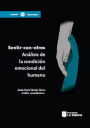 Sentir con otros: Análisis de la condición emocional del humano