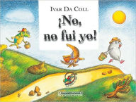 No, No Fui Yo! (No, No It Wasn't Me!)