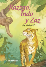Title: Razzgo, Indo y Zaz, Author: Jairo Aníbal Niño