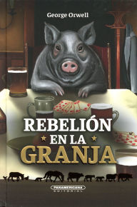 Title: Rebelión en la granja, Author: George Orwell
