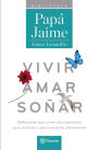 Vivir amar soñar